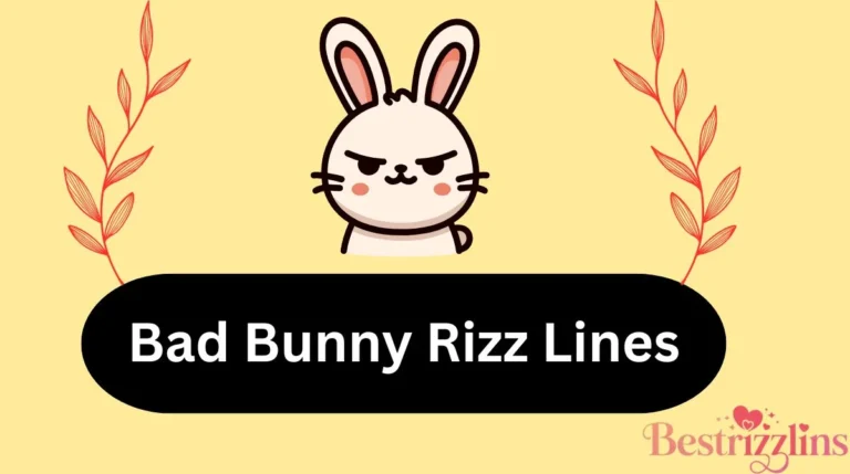 Bad Bunny Rizz Lines