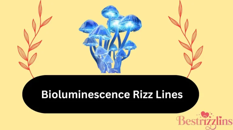 Bioluminescence Rizz Lines