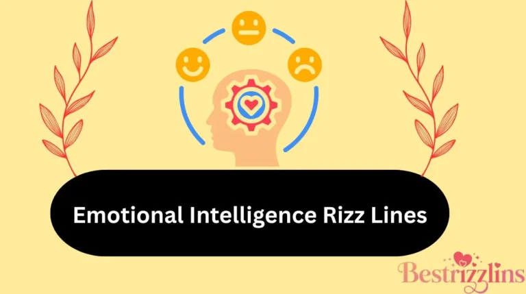 Emotional Intelligence Rizz Lines