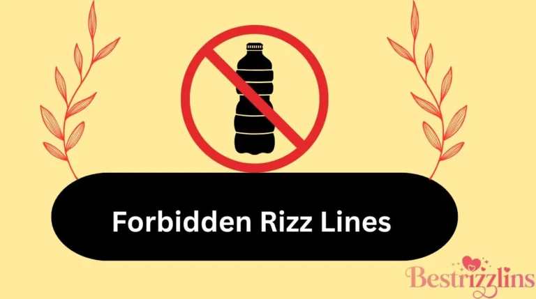 Forbidden Rizz Lines