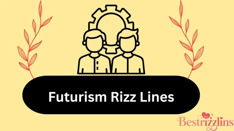 Futurism Rizz Lines