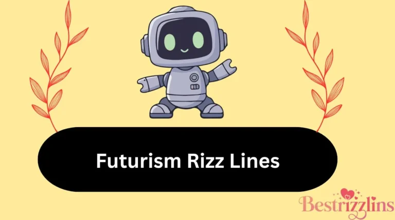 Futurism Rizz Lines