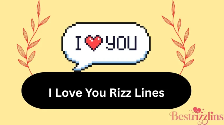 I Love You Rizz Lines