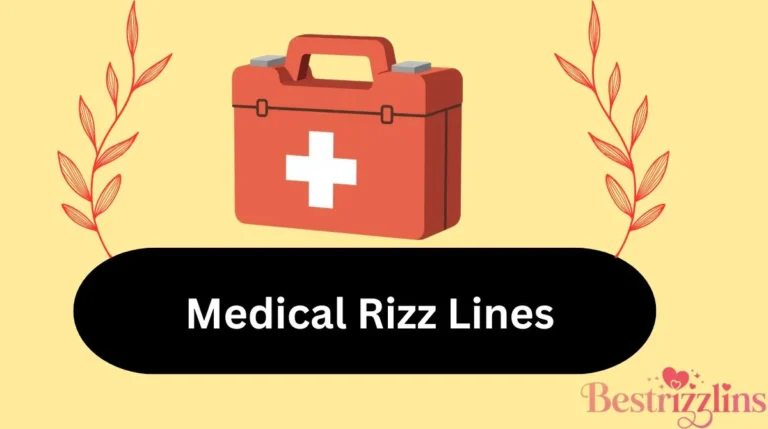 Medical Rizz Lines