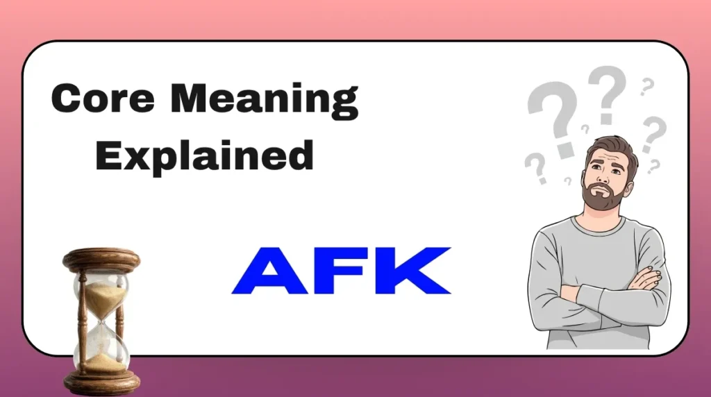 Core Meaning Explained AFK
