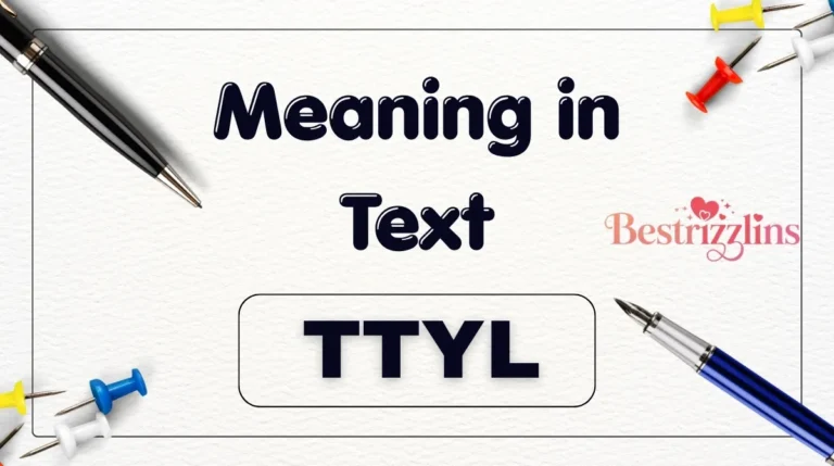 TTYL Meaning in Text