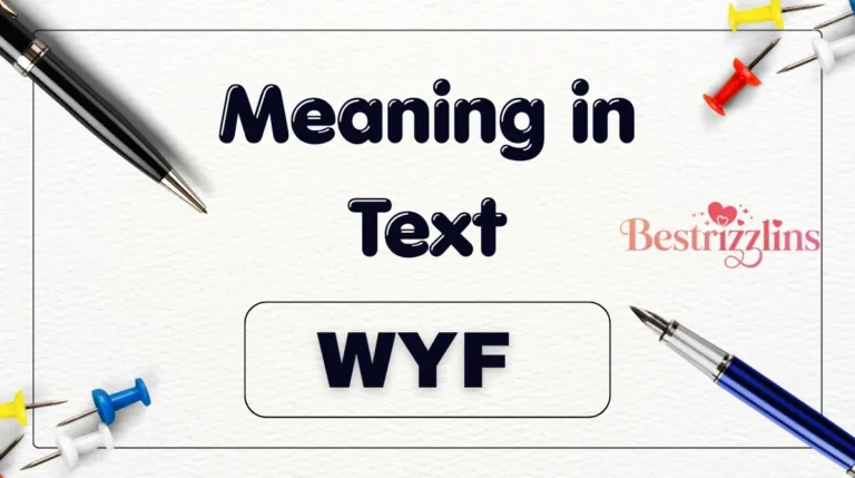 WYF Meaning in Text